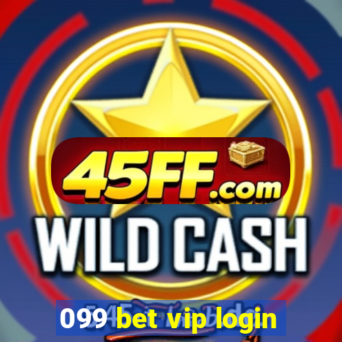 099 bet vip login